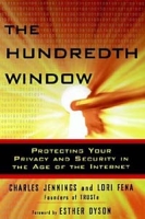 The Hundredth Window: Protecting Your Privacy and Security in the Age of the Internet артикул 12994d.