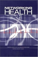 Networking Health: Prescriptions for the Internet артикул 12926d.