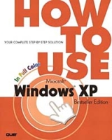 How to Use Microsoft Windows XP (Bestseller Edition) артикул 13034d.